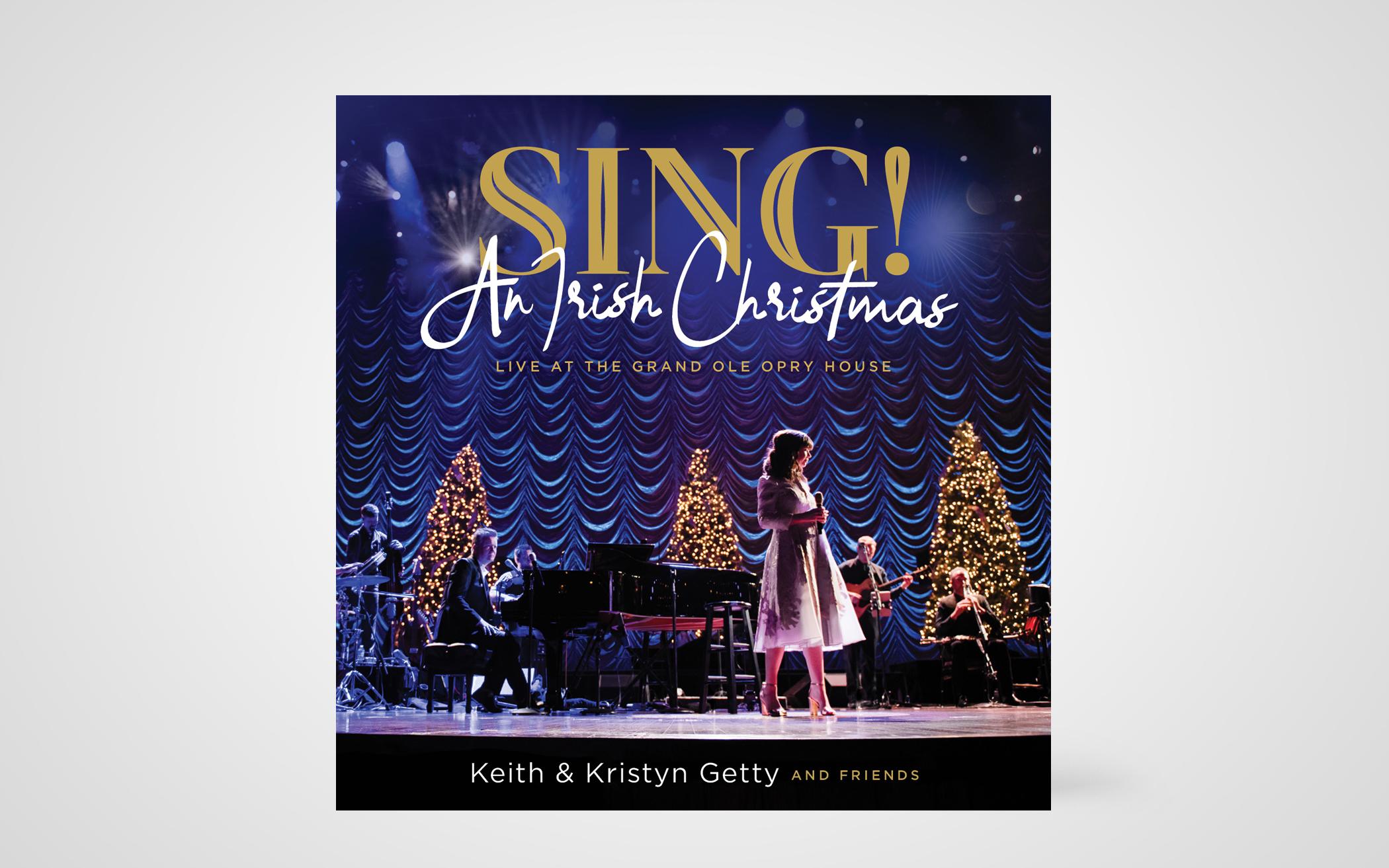 Sing! An Irish Christmas Live at the Grand Ole Opry House The Banner